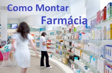 Como Montar uma Farmácia