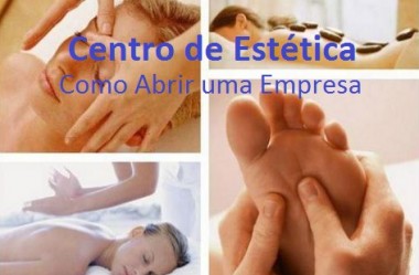 Como Montar um Centro de Estética